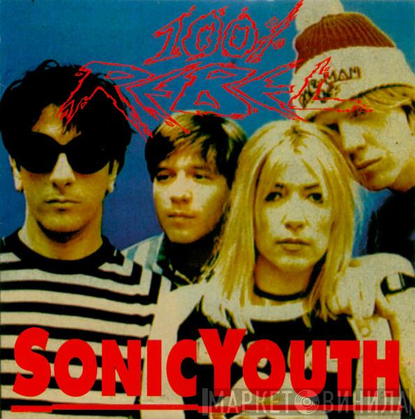  Sonic Youth  - 100% Rebel