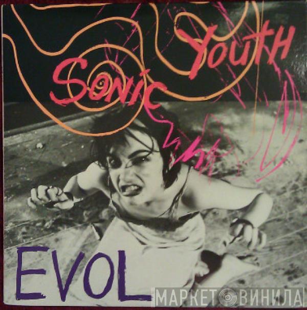  Sonic Youth  - EVOL