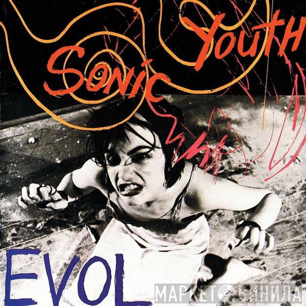  Sonic Youth  - EVOL