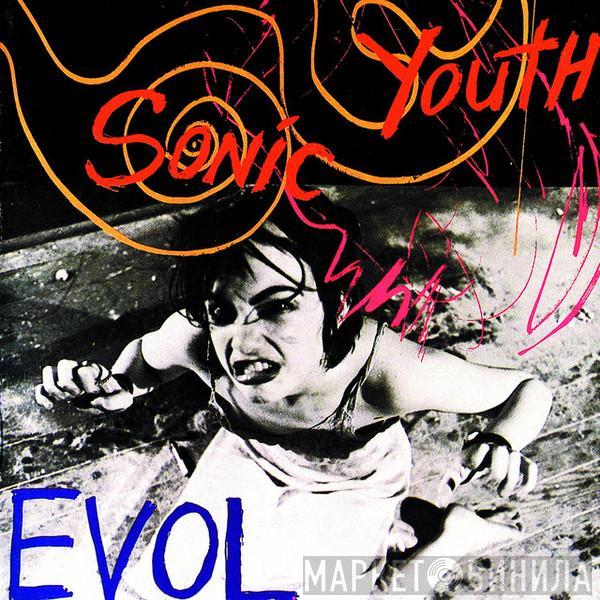  Sonic Youth  - Evol