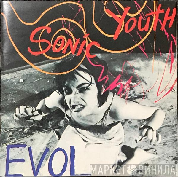  Sonic Youth  - Evol