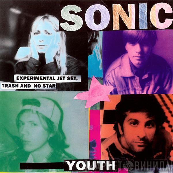  Sonic Youth  - Experimental Jet Set, Trash And No Star