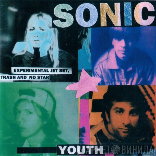 Sonic Youth  - Experimental Jet Set, Trash And No Star