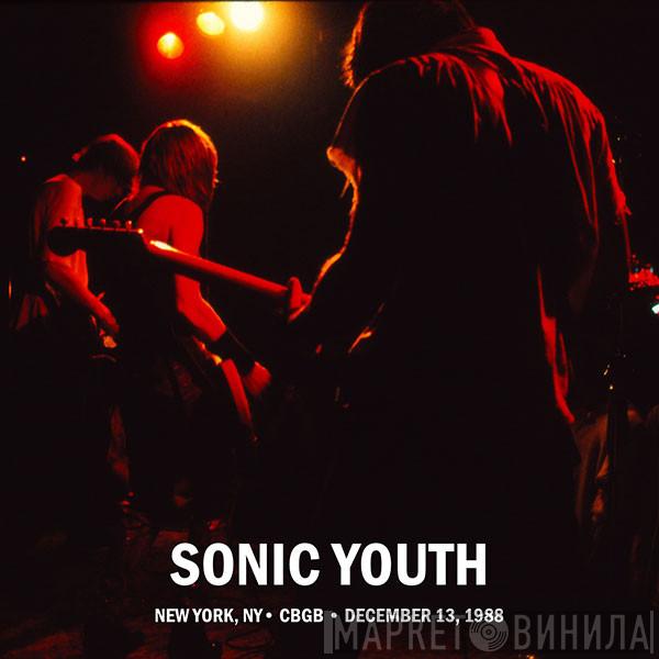  Sonic Youth  - New York, NY • CBGB • December 13, 1988