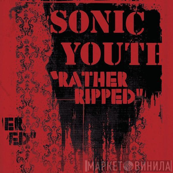 Sonic Youth - Rather Ripped