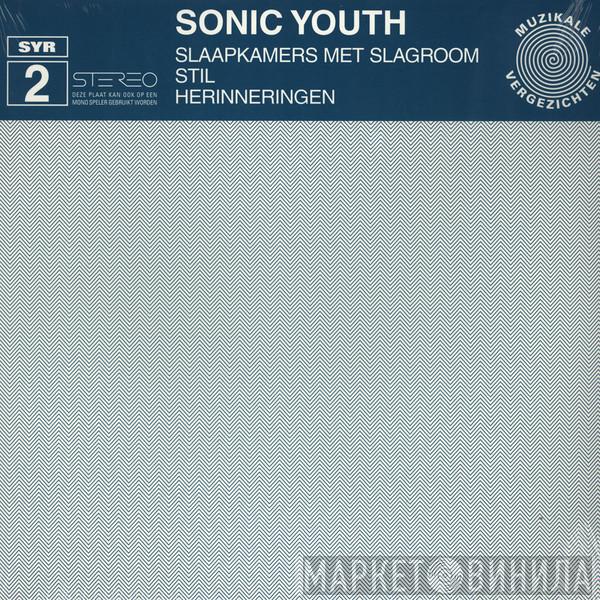 Sonic Youth - Slaapkamers Met Slagroom