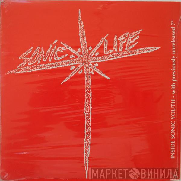 Sonic Youth - Sonic Life