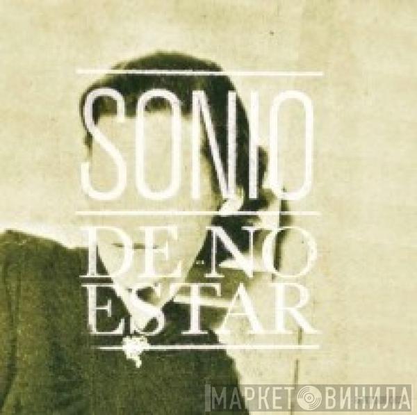 Sonio - De No Estar