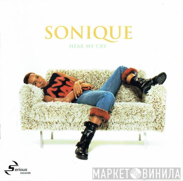Sonique - Hear My Cry