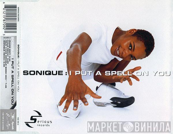 Sonique - I Put A Spell On You