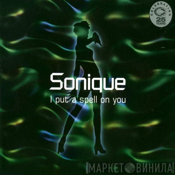 Sonique - I Put A Spell On You