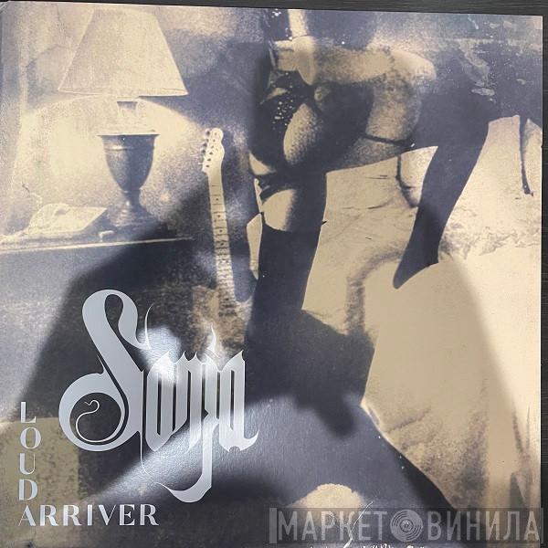 Sonja  - Loud Arriver