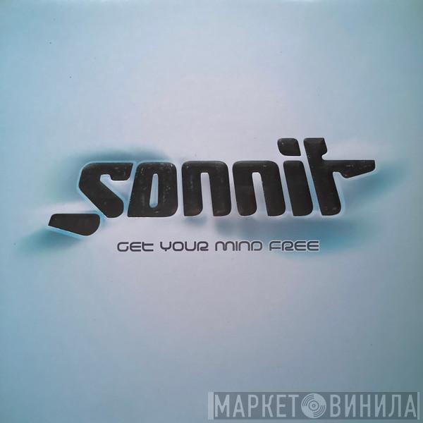 Sonnit - Get Your Mind Free