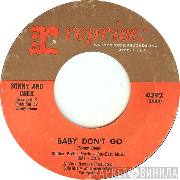  Sonny & Cher  - Baby Don't Go / Walkin' The Quetzal