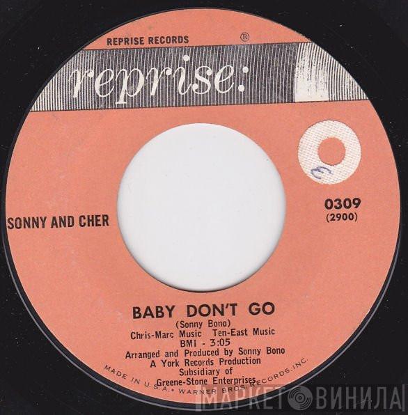  Sonny & Cher  - Baby Don't Go / Walkin' The Quetzal