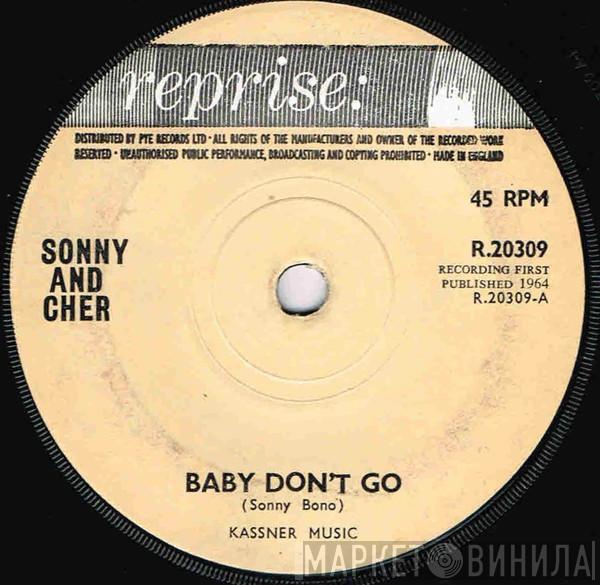  Sonny & Cher  - Baby Don't Go