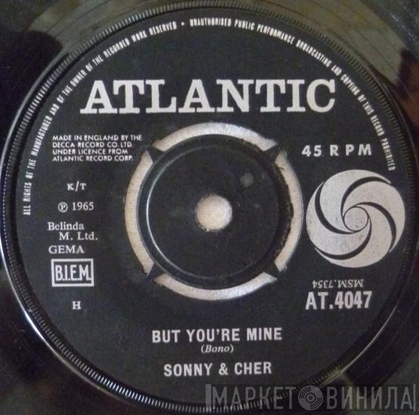 Sonny & Cher - But You're Mine