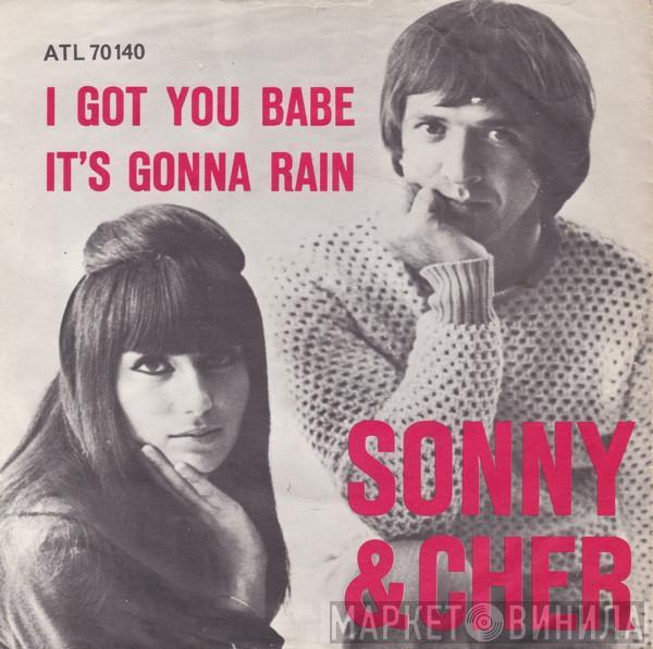 Sonny & Cher - I Got You Babe / It's Gonna Rain