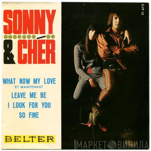 Sonny & Cher - What Now My Love