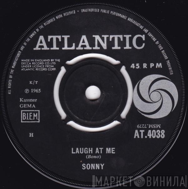 Sonny Bono - Laugh At Me