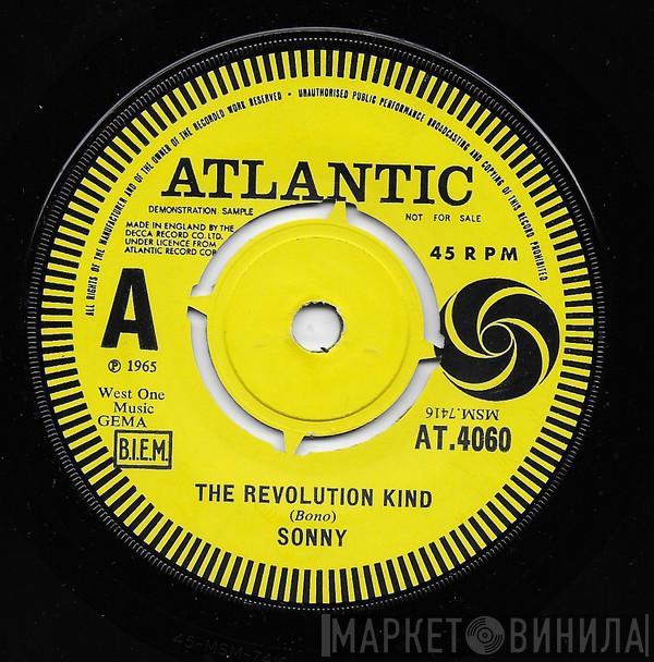 Sonny Bono, Sonny's Group - The Revolution Kind