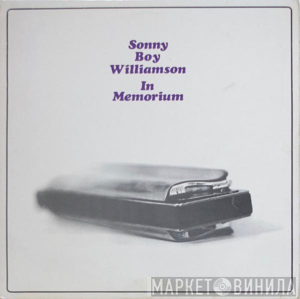 Sonny Boy Williamson  - In Memorium