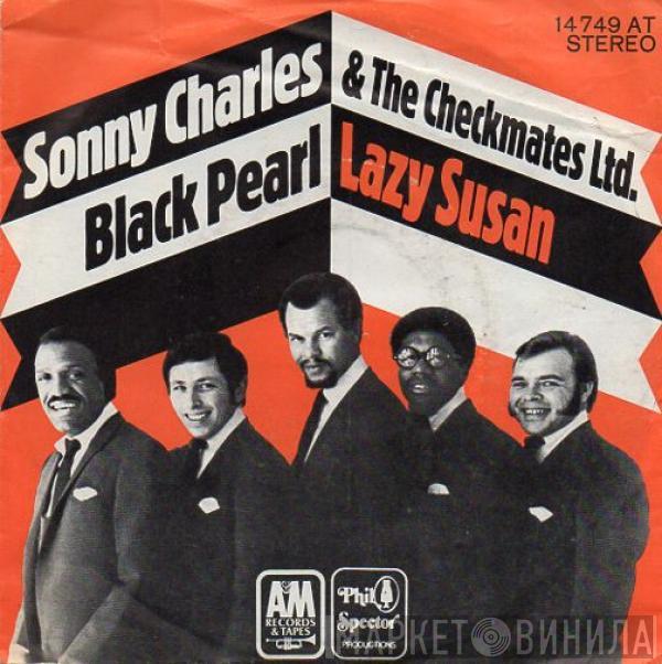 Sonny Charles, The Checkmates LTD. - Black Pearl / Lazy Susan