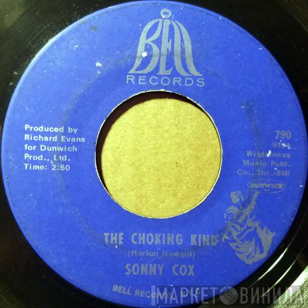 Sonny Cox - The Choking Kind