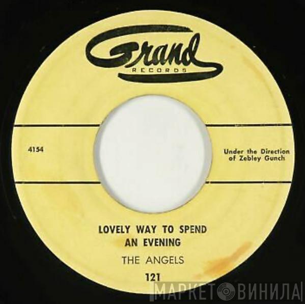  Sonny Gordon & The Angels  - Lovely Way To Spend An Evening / Your Still My Baby