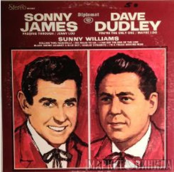 Sonny James, Dave Dudley, Sunny Williams - Sonny James / Dave Dudley / Sunny Williams