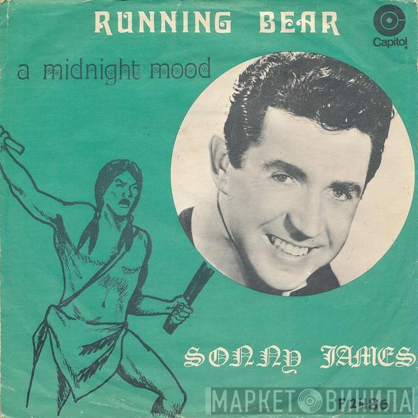  Sonny James  - Running Bear / A Midnight Mood