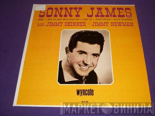 , Sonny James , Jimmie Skinner  Jimmy C. Newman  - Sonny James Sings