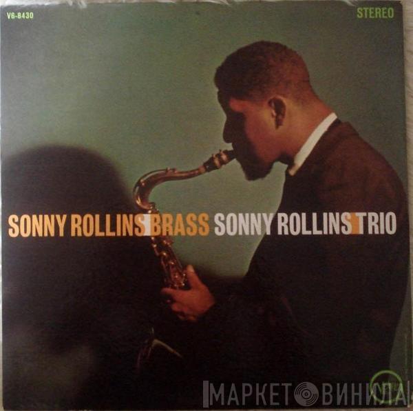  Sonny Rollins  - Brass / Trio