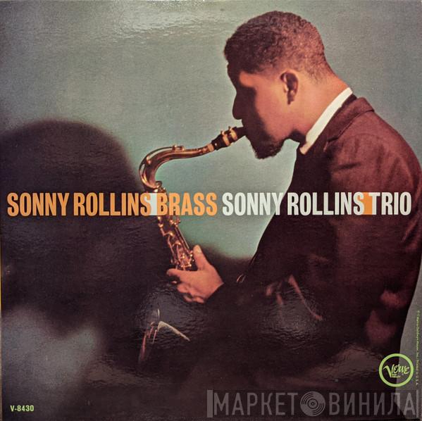  Sonny Rollins  - Brass / Trio