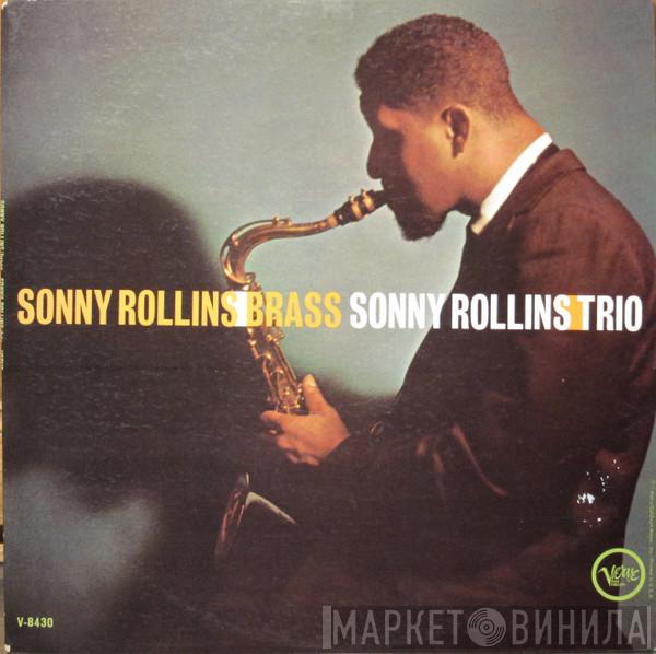  Sonny Rollins  - Brass / Trio