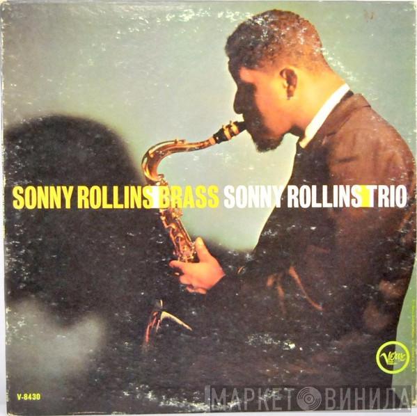  Sonny Rollins  - Brass / Trio