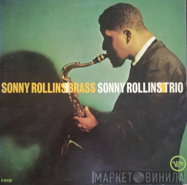  Sonny Rollins  - Brass / Trio