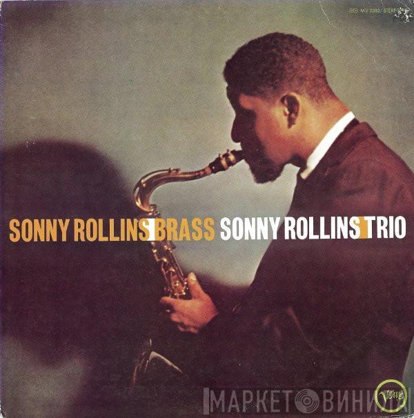  Sonny Rollins  - Brass And Trio