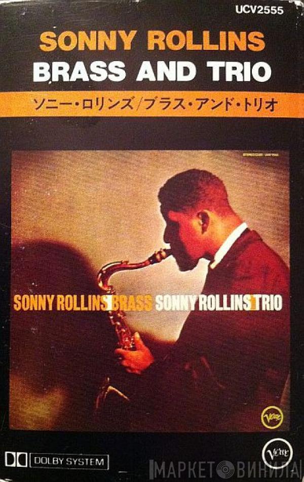  Sonny Rollins  - Brass And Trio