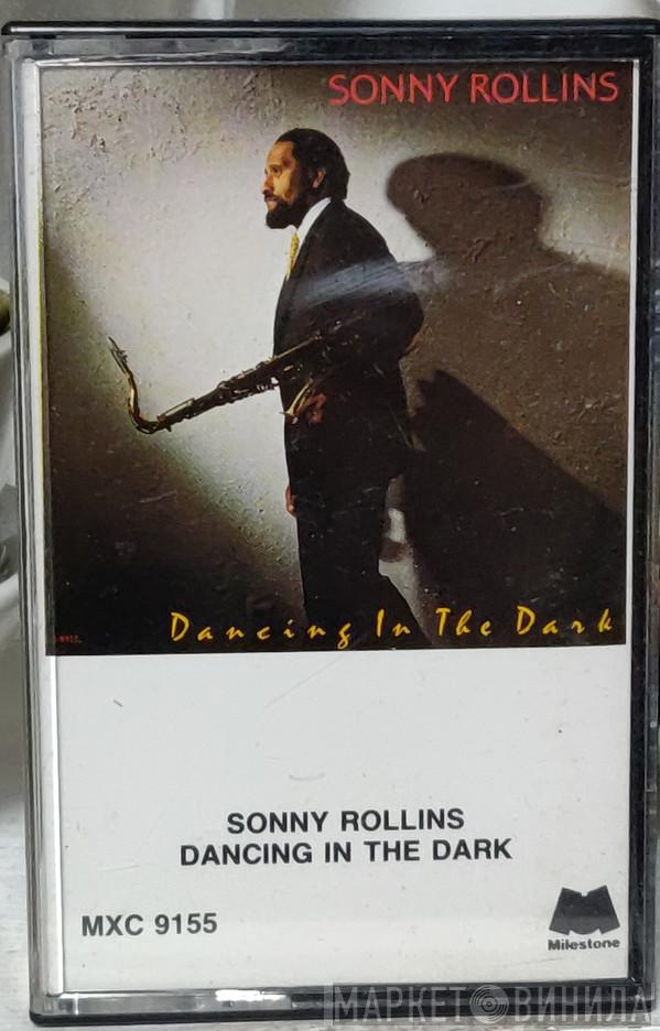 Sonny Rollins - Dancing In The Dark