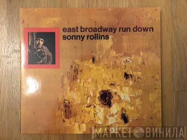  Sonny Rollins  - East Broadway Run Down