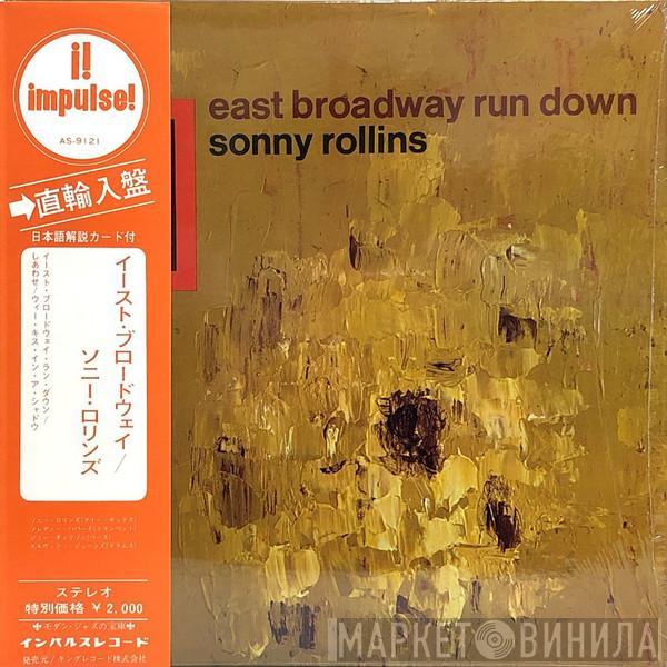  Sonny Rollins  - East Broadway Run Down