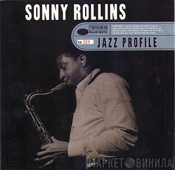 Sonny Rollins - Jazz Profile: Sonny Rollins