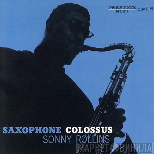  Sonny Rollins  - Saxophone Colossus