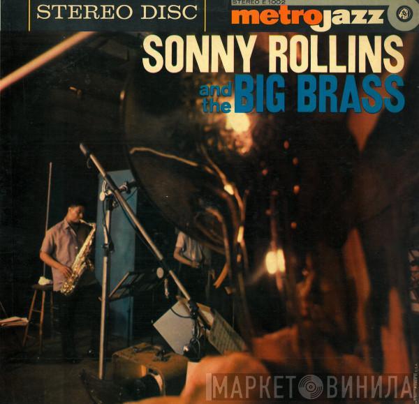  Sonny Rollins  - Sonny Rollins And The Big Brass