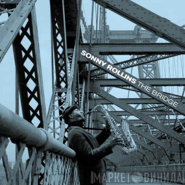  Sonny Rollins  - The Bridge