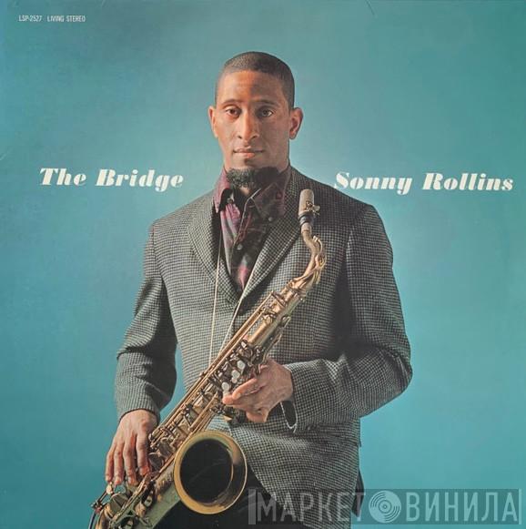  Sonny Rollins  - The Bridge