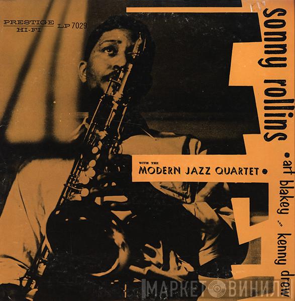 Sonny Rollins, The Modern Jazz Quartet, Art Blakey, Kenny Drew - Sonny Rollins With The Modern Jazz Quartet