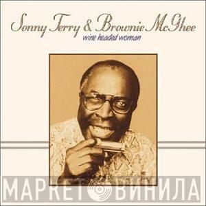 Sonny Terry & Brownie McGhee - Wine Headed Woman
