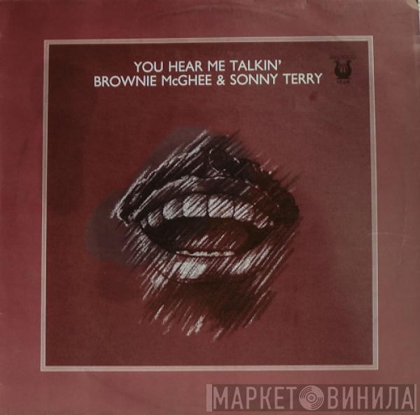 Sonny Terry & Brownie McGhee - You Hear Me Talkin'